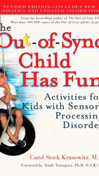 Out of Sync Child Has Fun