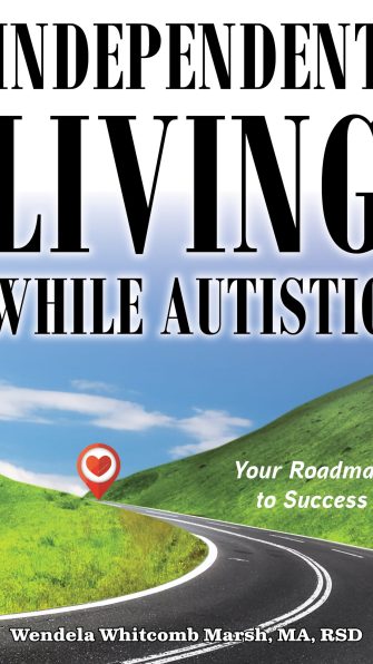 Independent Living while Autistic: Your Roadmap to Success