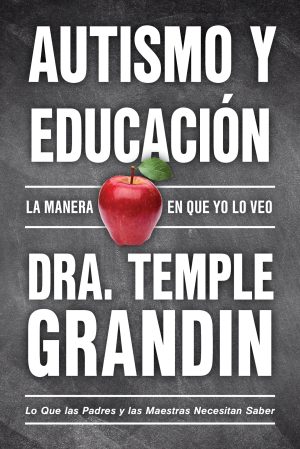 Autismo y educación: la manera en que yo lo veo (Autism & Education - Spanish Edition)