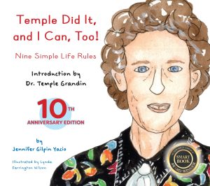 Temple Did It and I Can, Too!: Nine Simple Life Rules, 10th Anniversary Edition