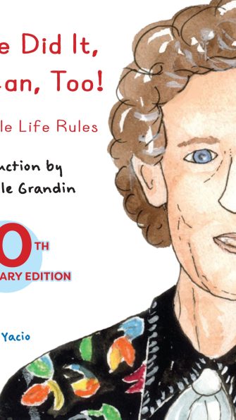 Temple Did It and I Can, Too!: Nine Simple Life Rules, 10th Anniversary Edition