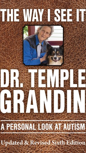 The Way I See It: A Personal Look at Autism