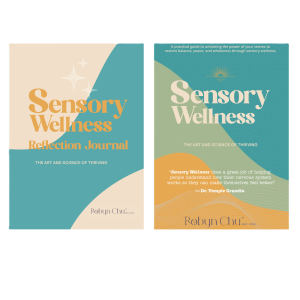 Sensory Wellness & the Sensory Wellness Reflection Journal