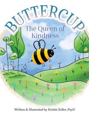 Buttercup: The Queen of Kindness