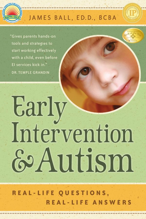 Early Intervention and Autism: Real-life Questions, Real-life Answers