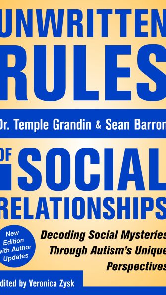Unwritten Rules of Social Relationships: Decoding Social Mysteries through the Unique Perspectives -Revised 2017